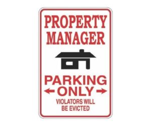 Property Manager Parking Only 8x12" Metal Novelty Sign: Honest Review and Buying Guide