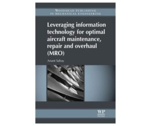 Leveraging Information Tech Optimal Aircraft Maintenance: Honest Review and Buying Guide