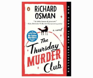 The Thursday Murder Club: A Novel |&nbsp;Kindle Edition Review: Is It Worth It?
