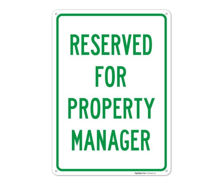 Sigo Signs Reserved for Property Manager, 10x14", Aluminum product review
