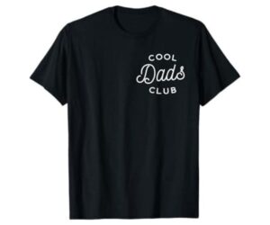 Cool Dads Club T-Shirt: Full Review and Analysis