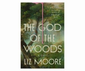 The God of the Woods: A Novel Kindle Edition Review: Is It Worth It?