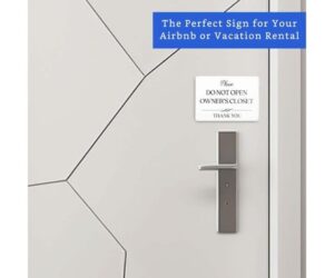 Do Not Open Owner's Closet Sign – White Acrylic 5"x3.5": Full Review and Analysis