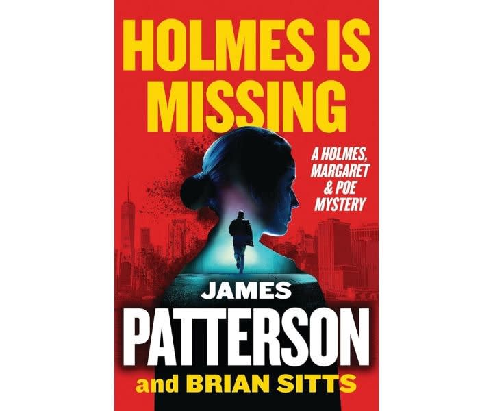 Holmes Is Missing: Patterson's Most-Requested Sequel Ever product review